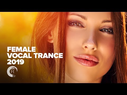 FEMALE VOCAL TRANCE 2019  [FULL ALBUM – OUT NOW]