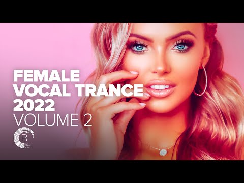 FEMALE VOCAL TRANCE 2022 VOL. 2 [FULL ALBUM]