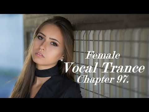 Female Vocal Trance – Chapter 97# – 13.09.2022