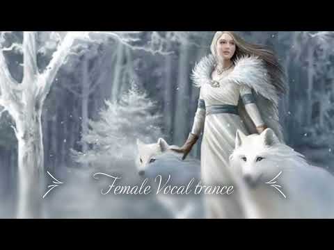 Female vocal trance Mar 2022