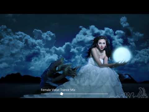 Female Vocal trance Mix Oct 2020