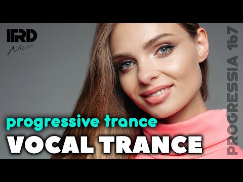 Female Vocal Trance | Progressive Trance 2024 Progressia 167