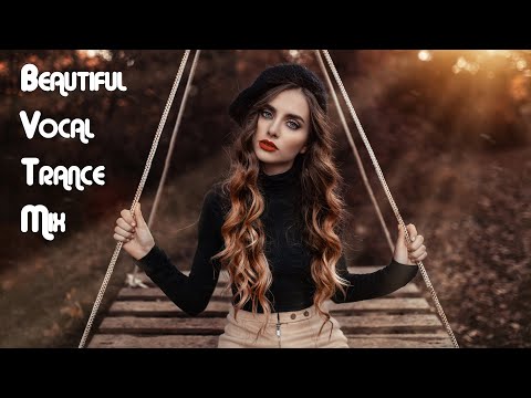 Female Vocal Trance | The Voices Of Angels #42