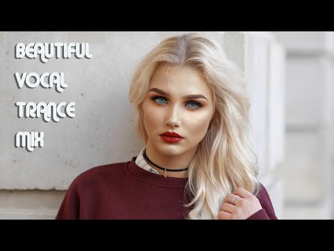 Female Vocal Trance | The Voices Of Angels #70