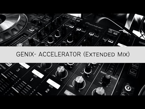 GENIX- Accelerator (Extended Mix) 2023 | Electronic Music Manaus | E-Music Manaus