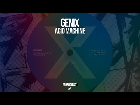 Genix – Acid Machine (Extended Mix)