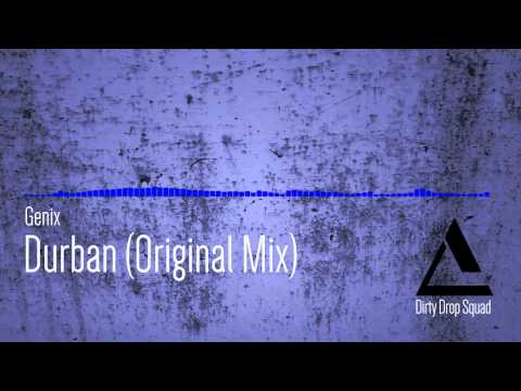 Genix – Durban (Original Mix)