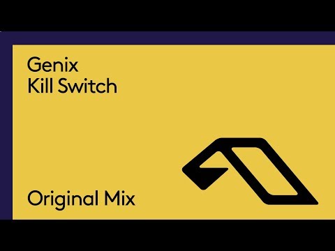 Genix – Kill Switch