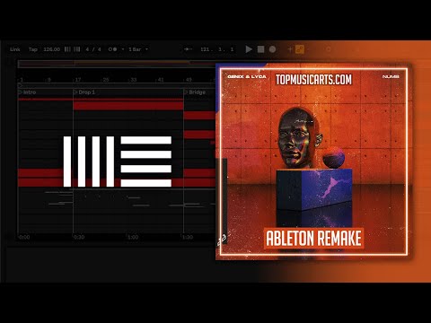 Genix & LYCA – Numb (Ableton Remake)