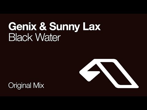 Genix & Sunny Lax – Black Water