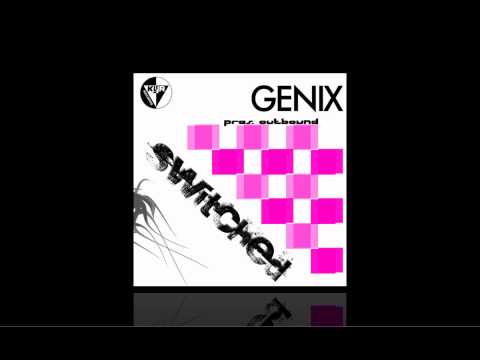 Genix – Switched (Akira Kaysoa Remix)