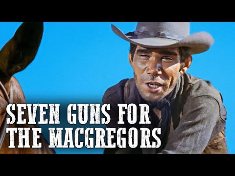 Seven Guns for the MacGregors | SPAGHETTI WESTERN | Full Western Movie