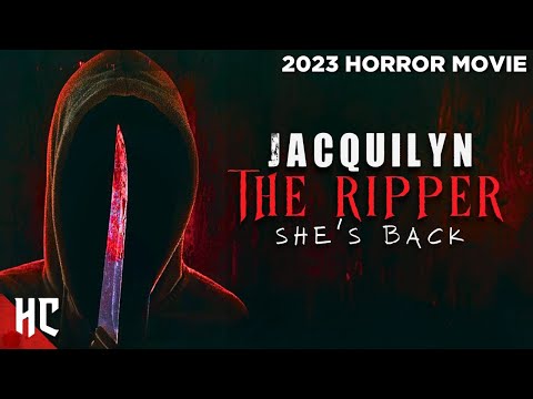 Jacquilynn The Ripper | Full 2023 Horror Movie | Thriller Horror Movie | HD Movie | Horror Central