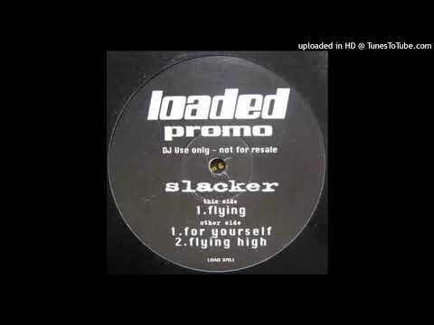 Slacker – For Yourself