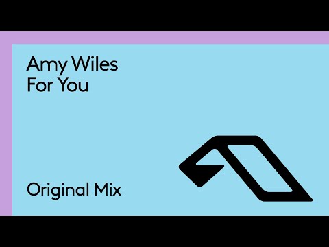 Amy Wiles – For You