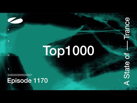A State of Trance Episode 1170 | TOP1000 2024 | Live from Amsterdam