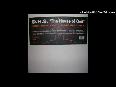 DHS – House Of God (Sound Force Radio Edit)