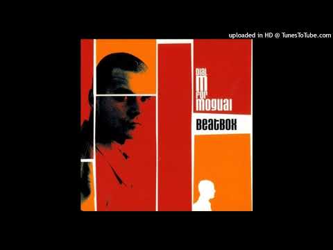 Dial M For Moguai – Beatbox