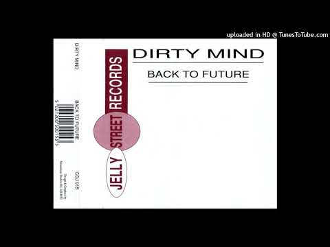Dirty Mind – Back To Future (Accordion Trance Mix)