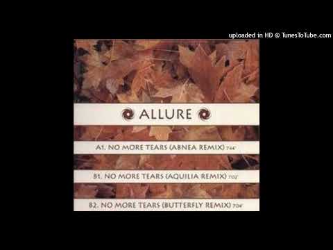 Allure – No More Tears (Abnea Remix)