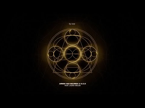 Armin van Buuren & D.O.D feat. Laura Welsh – By Now [LYRIC VIDEO]