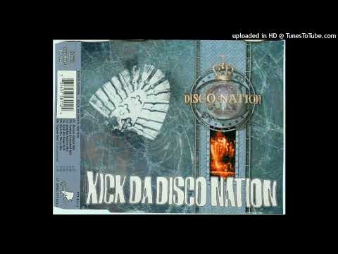 Disco Nation – Kick Da Disco Nation (Bomba Nation Mix)