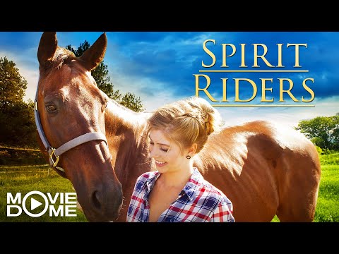Spirit Riders – (Family-Horse-Movie) – Watch the Full Movie for free on Moviedome UK