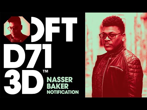 Nasser Baker – Notification (Extended Mix)