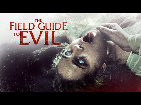 The Field Guide To Evil | Full Horror Anthology Movie | HD Horror Movie | English Movie