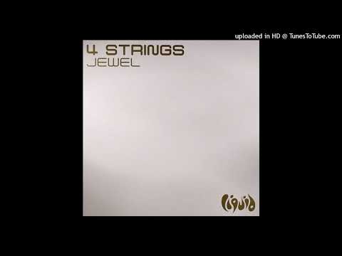4 Strings – Jewel (Original Mix)