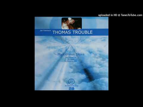 Thomas Trouble – Mysterious Skies (DJ Shah Club Mix)