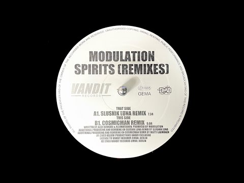 Modulation – Spirits (Cosmicman Remix) (2003)