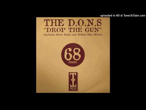 D.O.N.S. – Drop The Gun (Nether Man Remix)
