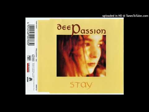Deep Passion – Stay (Planet Trax Remix 7)