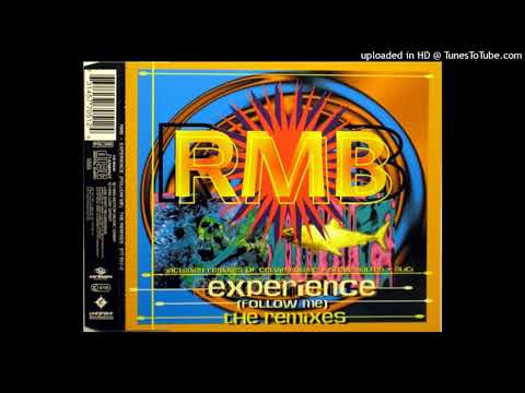 RMB – Experience (Follow Me) (Celvin Rotane Remix)