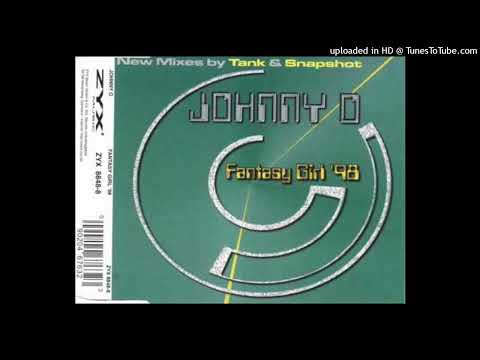 Johnny O – Fantasy Girl Remix ’98 (Tank Mix)