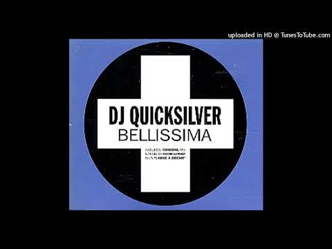 DJ Quicksilver – Bellissima (DJ Thoka Remix)