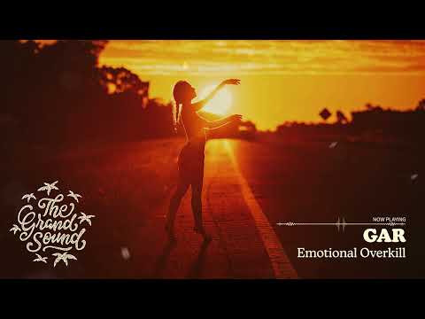 GAR – Emotion Overkill