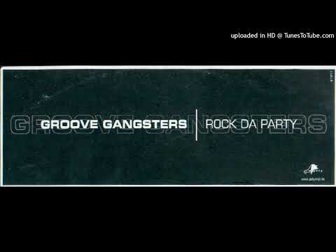 Groove Gangsters – Rock Da Party (John B. Norman Remix)