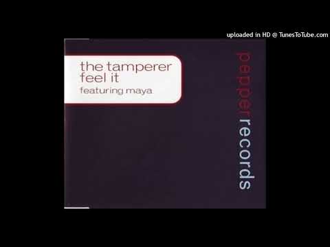 The Tamperer feat. Maya – Feel It (Klubbheads Klubb Mix)