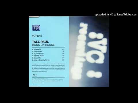 Tall Paul – Rock Da House (Experts Remix)