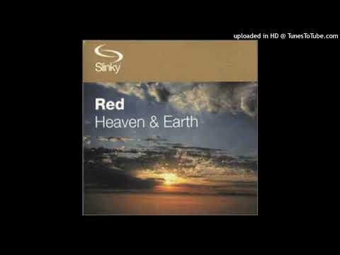 Red – Heaven & Earth (Dejure Vocal Radio Edit)