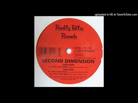 Second Dimension – Into Your Mind (X-Pressive Mix)