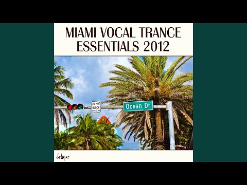 Miami Vocal Trance Essentials 2012 Mix