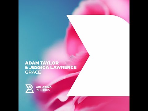 Mysterious Remix of Adam Taylor & Jessica Lawrence Grace