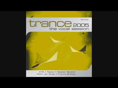 Trance: The Vocal Session 2005 – CD1