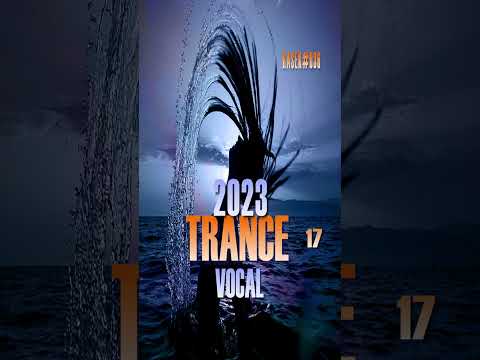 TRANCE VOCAL 2023 RASEK 17 #Shorts