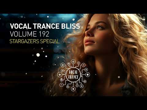 VOCAL TRANCE BLISS VOL. 192 [FULL SET] Stargazers Special