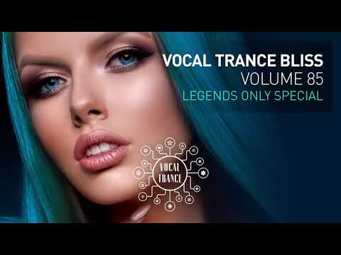 VOCAL TRANCE BLISS (VOL. 85) LEGENDS ONLY SPECIAL [FULL SET]