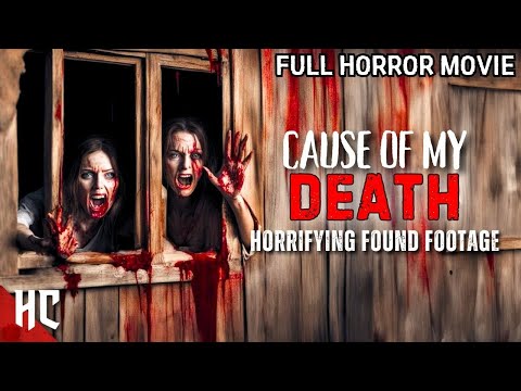Trapped With No Exit And No Chance Of Escape | Cause Of My Death | Full Horror Movie | Found Footage
